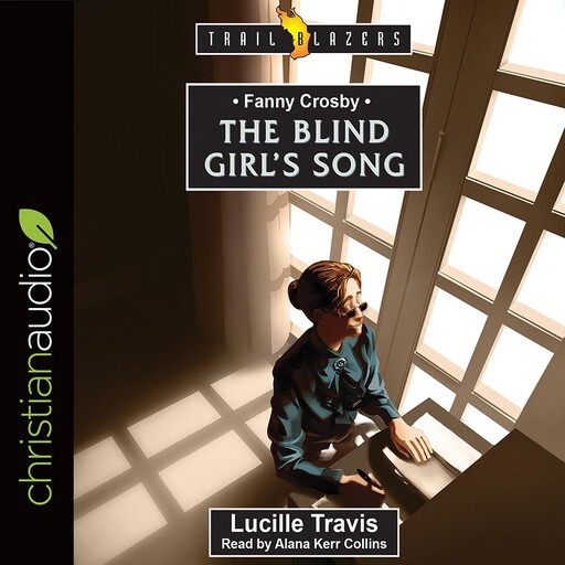 Fanny Crosby, Lucille Travis