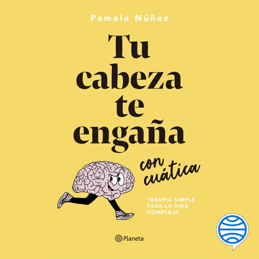 Tu cabeza te engaña con cuática, Pamela Núñez