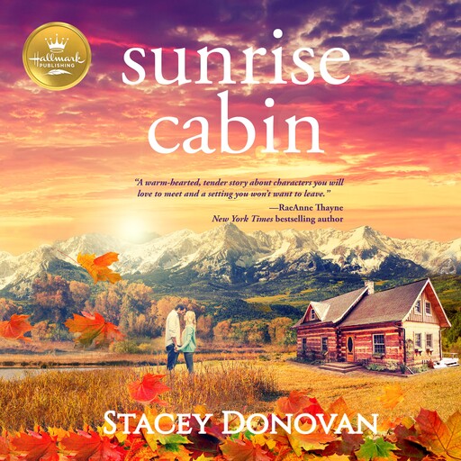Sunrise Cabin, Stacey Donovan