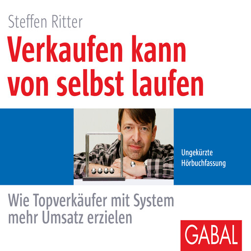 Verkaufen kann von selbst laufen, Steffen Ritter