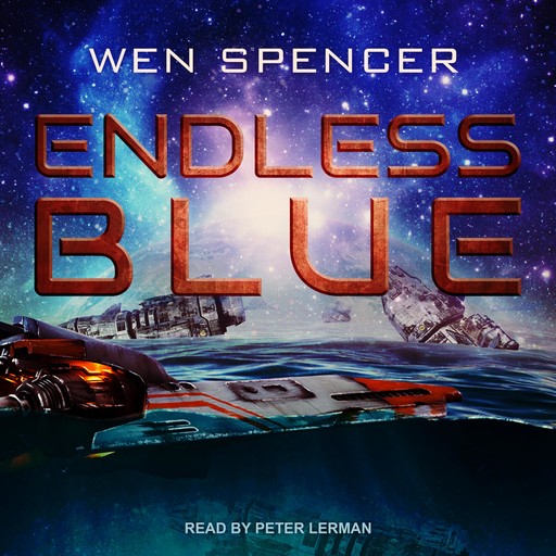 Endless Blue, Wen Spencer