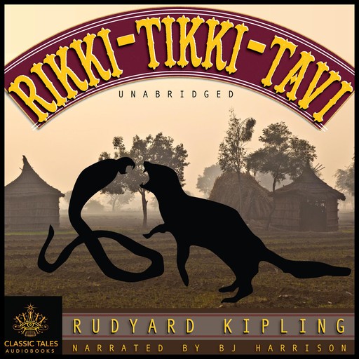 Rikki Tikki Tavi, Joseph Rudyard Kipling