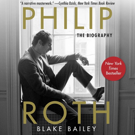Philip Roth, Blake Bailey