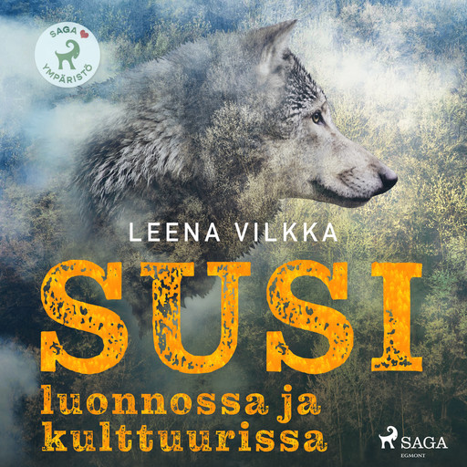 Susi luonnossa ja kulttuurissa, Leena Vilkka