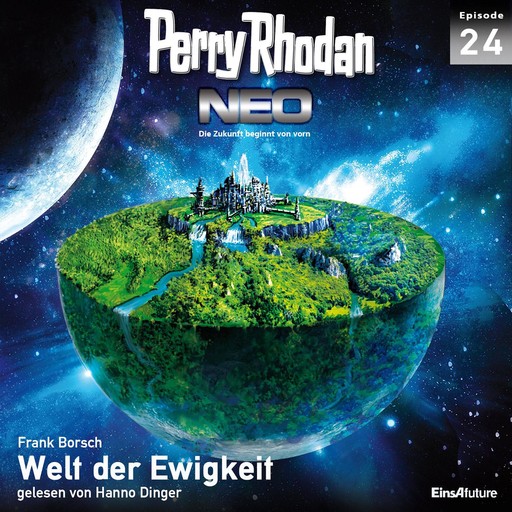 Perry Rhodan Neo 24: Welt der Ewigkeit, Frank Borsch