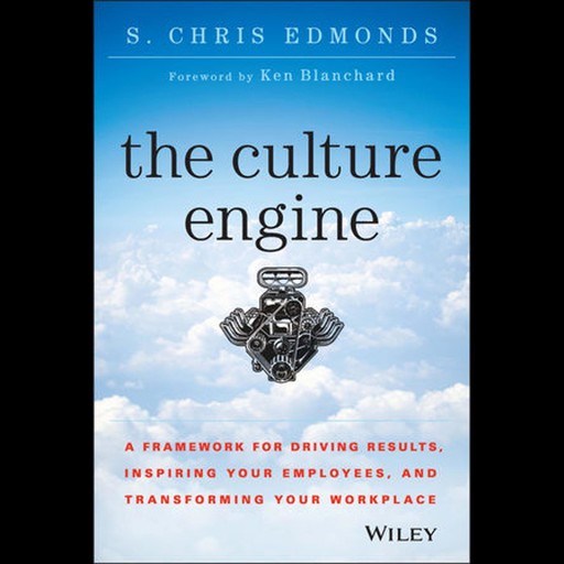 The Culture Engine, S. Chris Edmonds