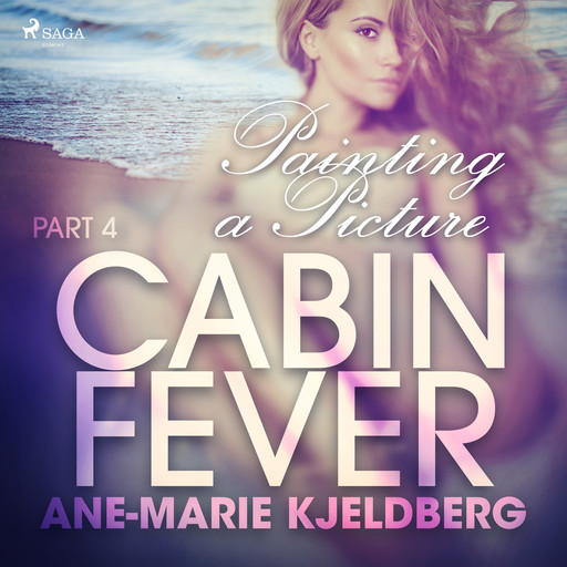 Cabin Fever 4: Painting a Picture, Ane-Marie Kjeldberg