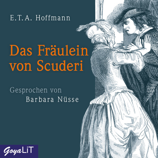 Das Fräulein von Scuderi, E.T.A.Hoffmann