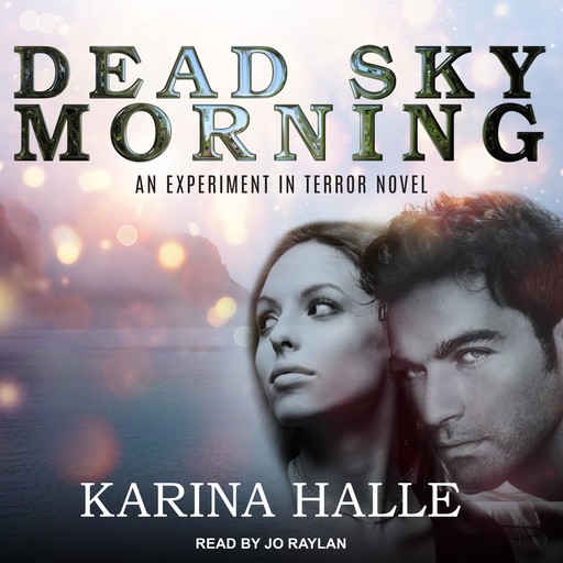 Dead Sky Morning, Karina Halle