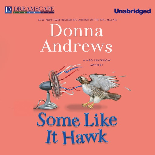 Some Like it Hawk, Donna Andrews