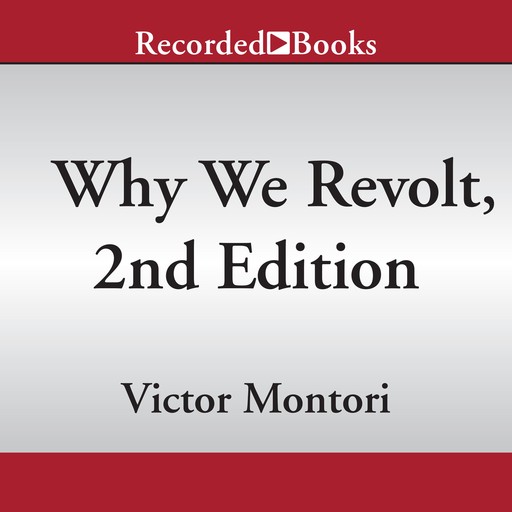 Why We Revolt, 2nd Edition, Victor Montori