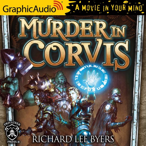 Murder In Corvis [Dramatized Adaptation], RICHARD LEE BYERS