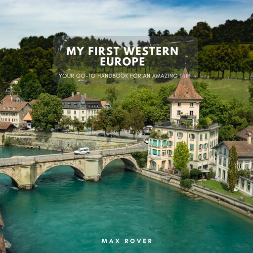 My First Western Europe, Max Rover