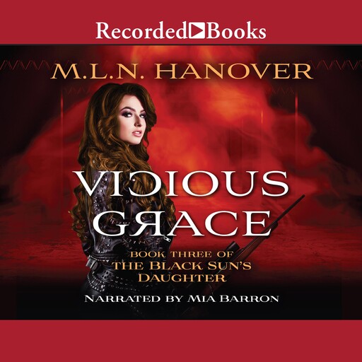 Vicious Grace, M.L.N.Hanover