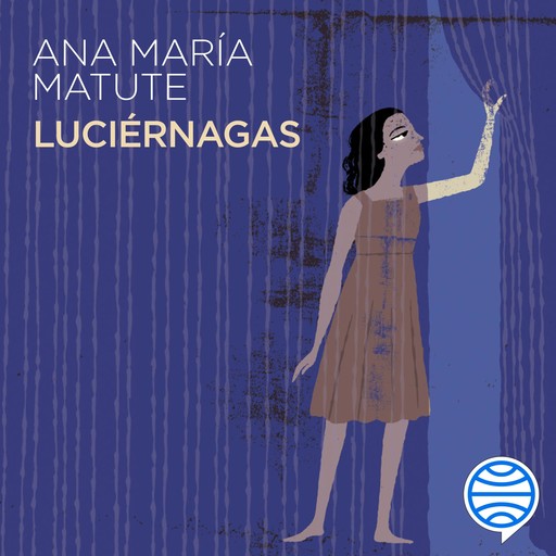 Luciérnagas, Ana María Matute