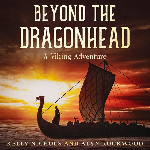 Beyond the Dragonhead, Kelly Nichols, Alyn Rockwood