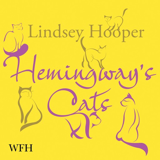 Hemingway's Cats, Lindsey Hooper