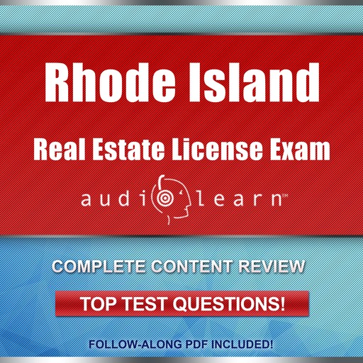 Rhode Island Real Estate License Exam AudioLearn, AudioLearn Content Team