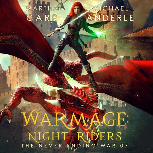 WarMage: Night Riders, Martha Carr, Michael Anderle
