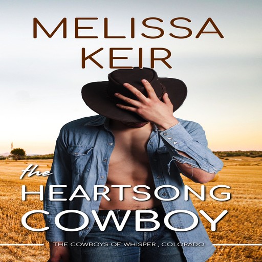 The Heartsong Cowboy, Melissa Keir