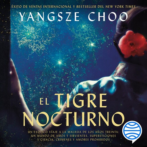 El tigre nocturno, Yangsze Choo