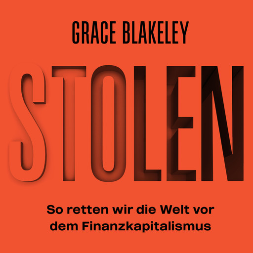 Stolen, Grace Blakeley