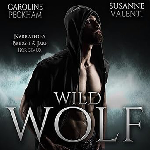 Wild Wolf, Caroline Peckham, Susanne Valenti
