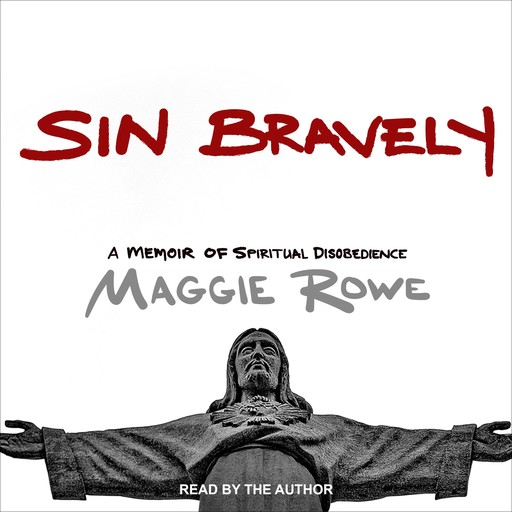 Sin Bravely, Maggie Rowe