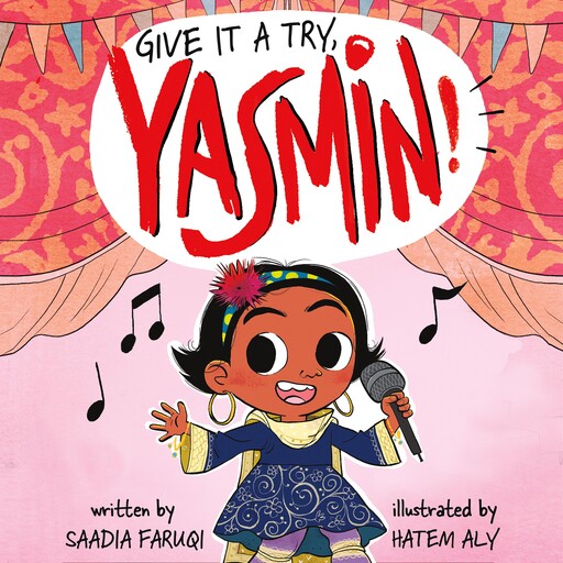 Give it a Try, Yasmin!, Saadia Faruqi