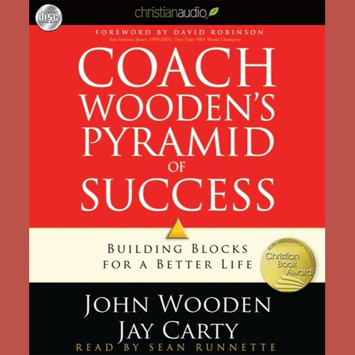 Coach Wooden's Pyramid of Success, John Wooden, Jay Carty
