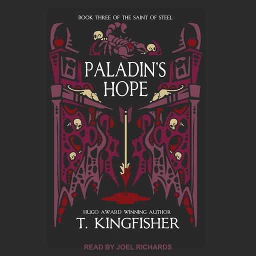 Paladin's Hope, T. Kingfisher