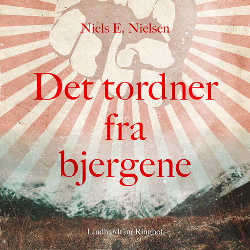 Det tordner fra bjergene, Niels E. Nielsen