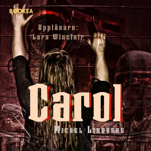 Carol, Micael Lindberg