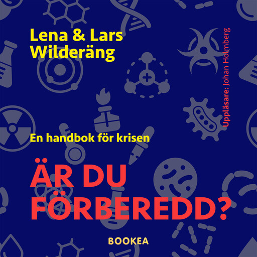 Är du förberedd?, Lars Wilderäng, Lena Wilderäng