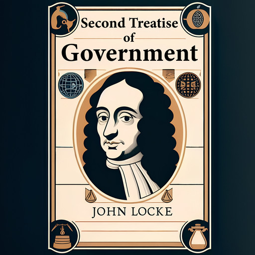 Second Treatise of Government, John Locke