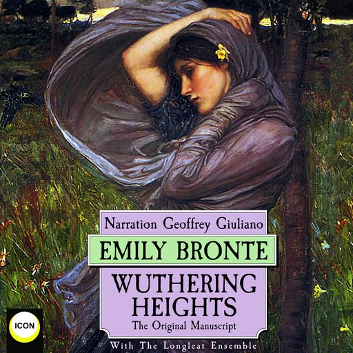 Wuthering Heights The Original Manuscript, Emily Jane Brontë