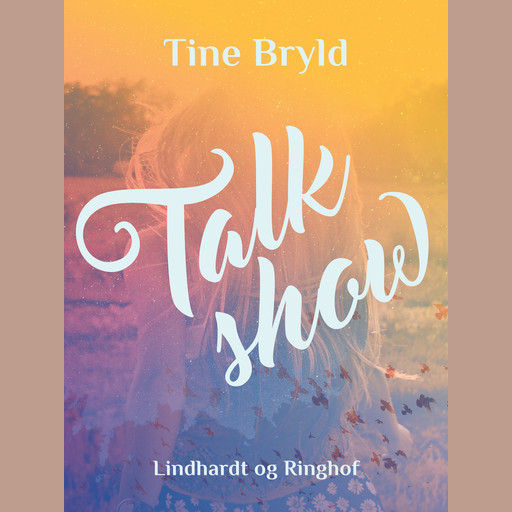 Talkshow, Tine Bryld