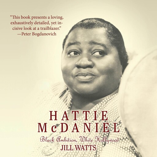 Hattie McDaniel, Jill Watts