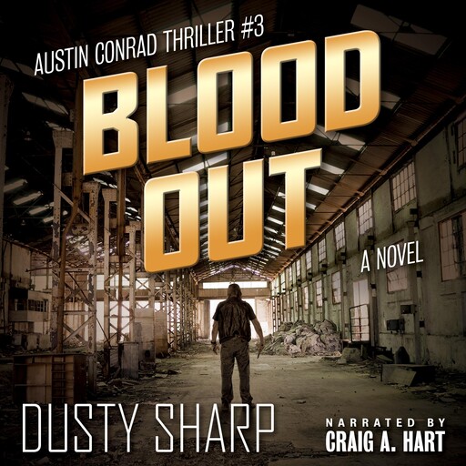 Blood Out, Dusty Sharp