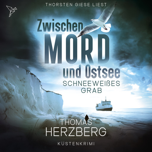 Schneeweißes Grab - Zwischen Mord und Ostsee, Band 5 (Ungekürzt), Thomas Herzberg