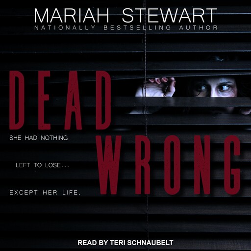 Dead Wrong, Mariah Stewart