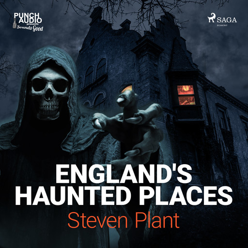 England's Haunted Places, Steven Plant