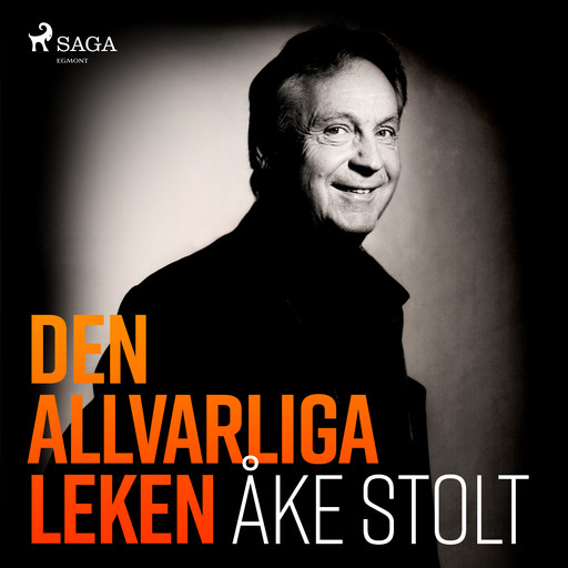 Den allvarliga leken, Åke Stolt