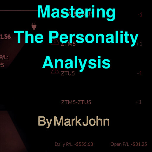Mastering the Personality Analysis, John Mark
