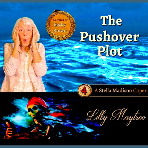 The Pushover Plot, Lilly Maytree