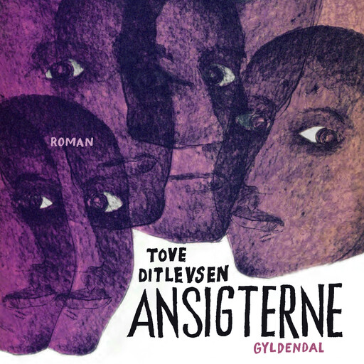 Ansigterne, Tove Ditlevsen
