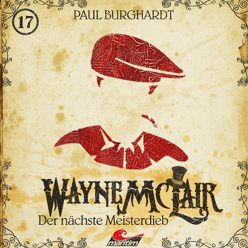 Wayne McLair, Folge 17: Der nächste Meisterdieb, Paul Burghardt