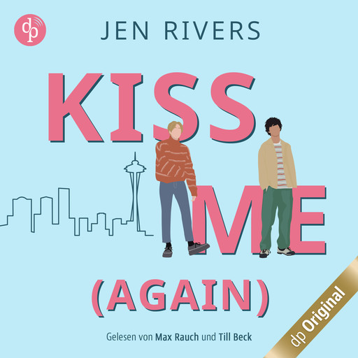 Kiss me (again) - Jamie & Liam - Oceanside Boys-Reihe, Band 1 (Ungekürzt), Jen Rivers