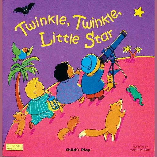 Twinkle, Twinkle, Little Star, Child's Play