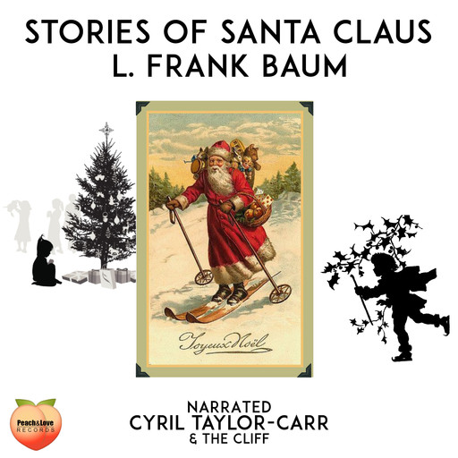 Stories Of Santa Claus, L. Baum